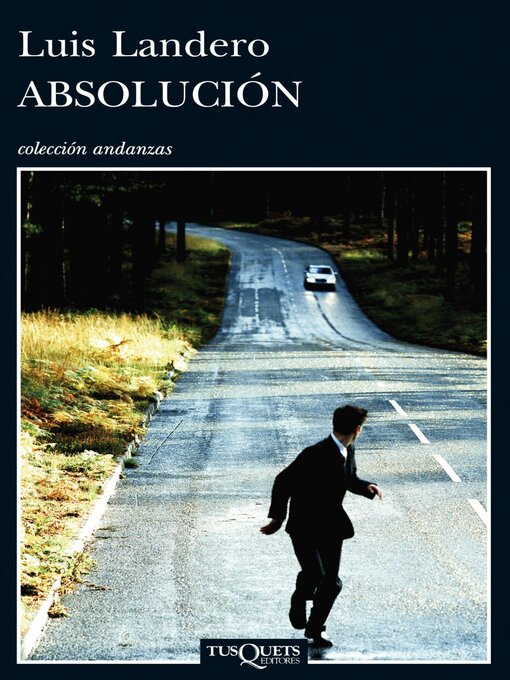 Title details for Absolución by Luis Landero - Available